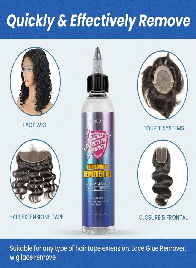 Brzeaf Hair Bonding Remover Oil - Quickly & Effectively Remove Hair Bond,Tape-in, Hair Glue Remover & Lace Glue Remover, Safe & Gentle Formula with Olive Oil & Vitamin E, No Residue | 150ml - Image 5